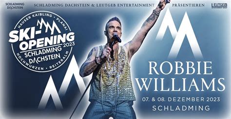 robbie williams tour 2023 schladming